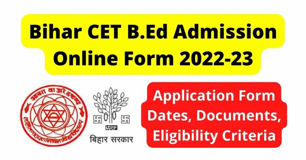 Bihar CET B.Ed Admission Online Form 2022-23