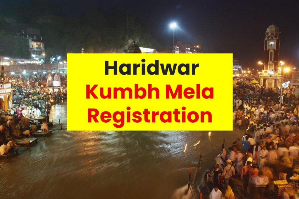  Haridwar Kumbh Mela Registration 
