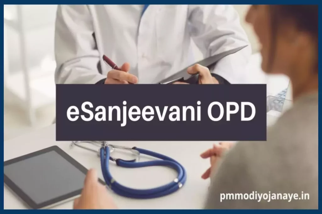 eSanjeevani OPD: Patient Registration, esanjeevaniopd.in Appointment