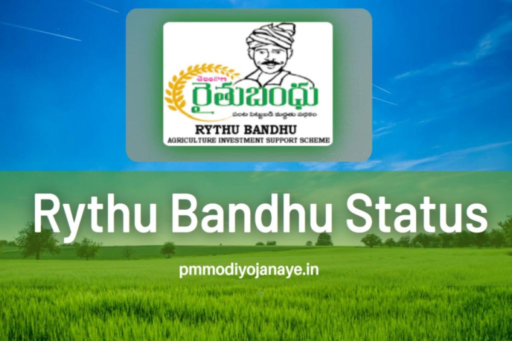 Rythu Bandhu Status 2023 : Check Online Payment Status, Farmer List