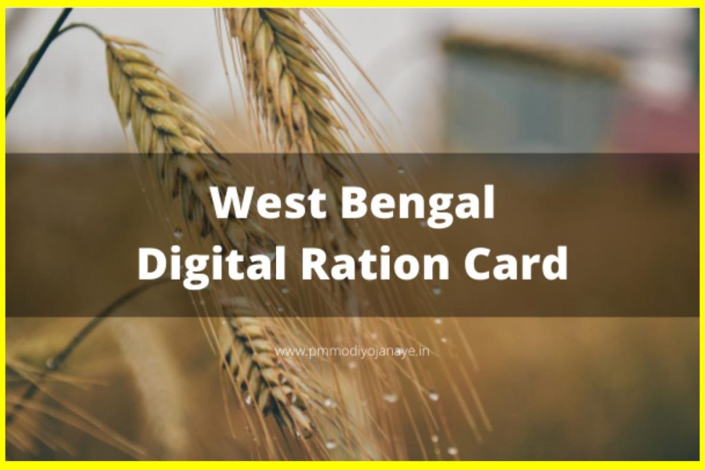 West Bengal Digital Ration Card 2023 Apply Online Application Status