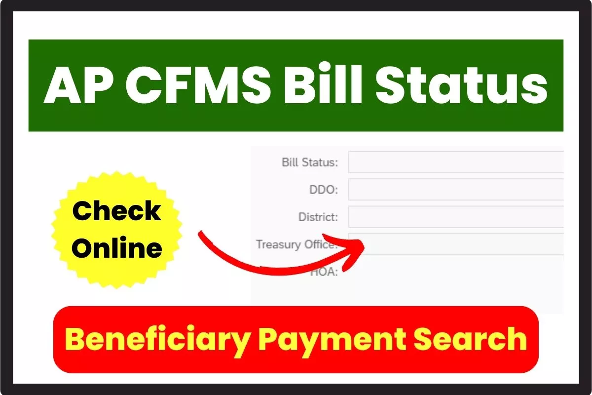 AP CFMS Bill Status Online, Beneficiary Payment Search cfms.ap.gov.in