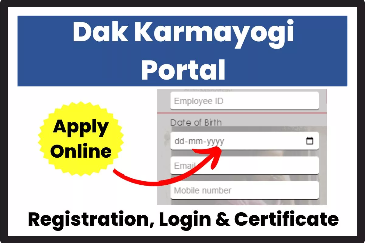 Dak Karmayogi Portal Registration & Login, Certificate, App Download