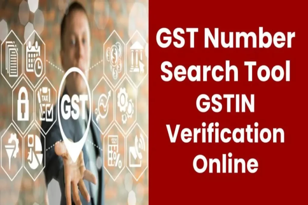 GST Number Search Tool – GSTIN Verification Online
