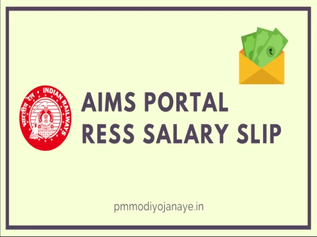 AIMS Portal | RESS Salary Slip Railway Employee, Download Pay Slip